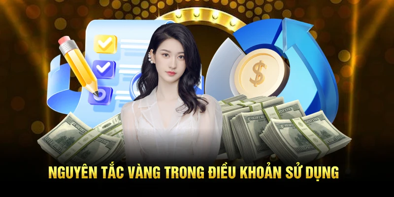 Các nguyên tắc cốt lõi trong điều khoản sử dụng dịch vụ