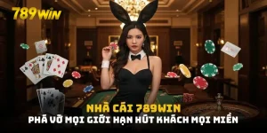 Nhà cái 789win - review chân thực 